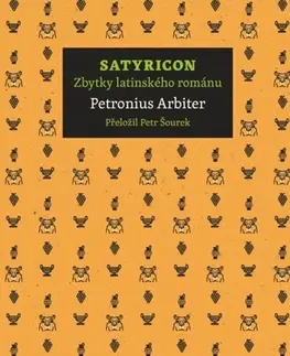 Svetová beletria Satyricon - Petronius Arbiter,Petr Šourek
