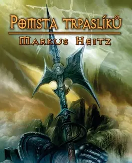 Sci-fi a fantasy Pomsta trpaslíků - Markus Heitz
