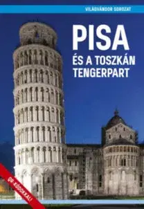 Cestopisy Pisa és a toszkán tengerpart - Róbert Juszt