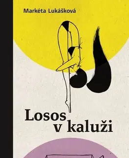 Česká beletria Losos v kaluži, 2. vydání - Markéta