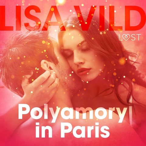 Erotická beletria Saga Egmont Polyamory in Paris - Erotic Short Story (EN)