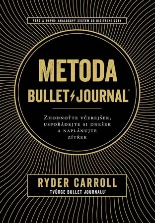 Rozvoj osobnosti Metoda BulletJournal - Carroll Ryder,Kateřina Lipenská