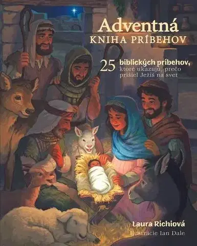 Náboženská literatúra pre deti Adventná kniha príbehov - Laura Richie