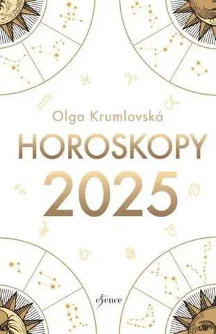 Astrológia, horoskopy, snáre Horoskopy 2025 (český) - Olga Krumlovská