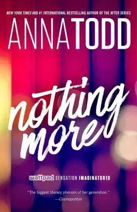 Cudzojazyčná literatúra Nothing More - Anna Todd