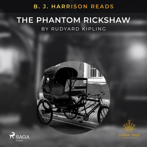 Svetová beletria Saga Egmont B. J. Harrison Reads The Phantom Rickshaw (EN)