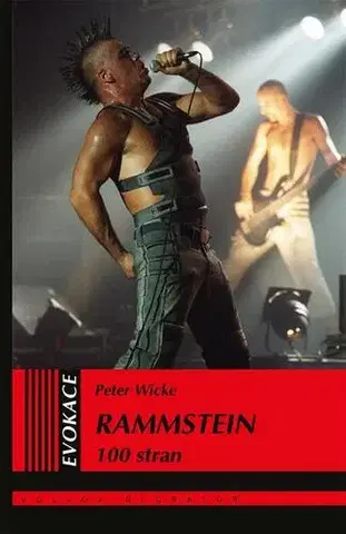 Hudba - noty, spevníky, príručky Rammstein - Peter Wicke