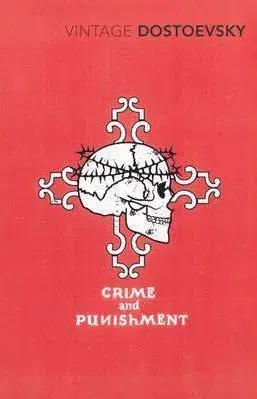 Cudzojazyčná literatúra Crime and Punishment: A Novel in Six Parts with Epilogue (Vintage Classics) - Fjodor Michajlovič Dostojevskij,neuvedený