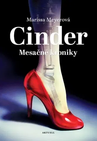 Sci-fi a fantasy Cinder - Marissa Meyer