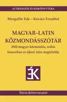 Jazykové učebnice, slovníky Magyar-latin közmondásszótár - Ede Margalits,Kolektív autorov
