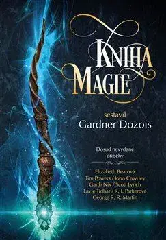Sci-fi a fantasy Kniha magie - Kolektív autorov