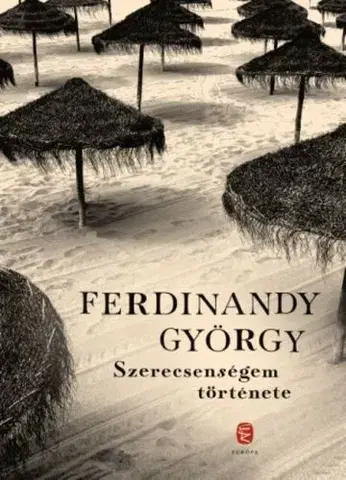 Svetová beletria Szerecsenségem története - György Ferdinandy