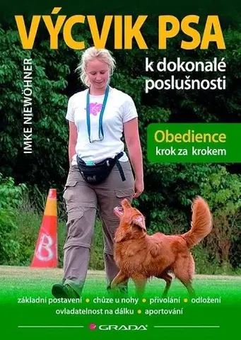Psy, kynológia Výcvik psa k dokonalé poslušnosti - Imke Niewöhner