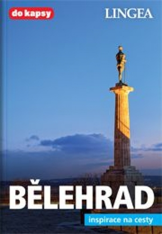 Európa Bělehrad - inspirace na cesty