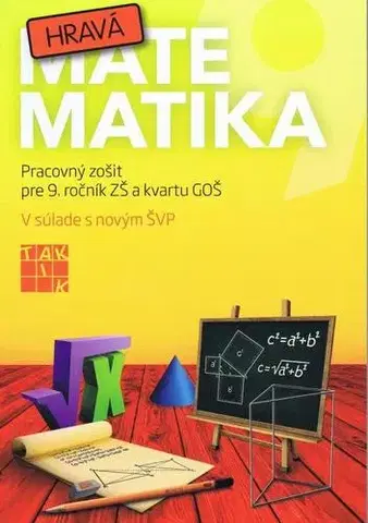 Matematika Hravá matematika 9 (nové vydanie) - Kolektív autorov