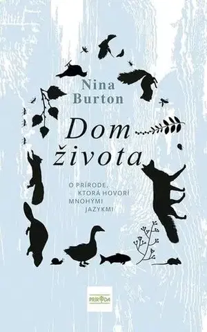 Eseje, úvahy, štúdie Dom života - Nina Burton