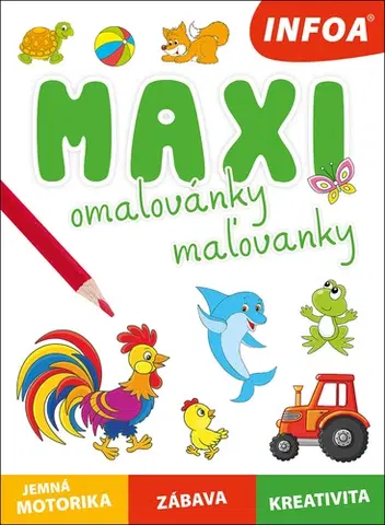 Nalepovačky, vystrihovačky, skladačky Maxi omalovánky/maľovanky, 2. vydanie