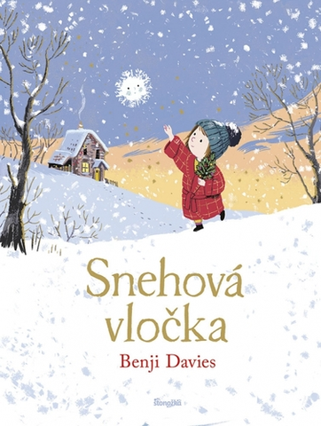 Rozprávky Snehová vločka - Benji Davies,Lucia Hlubeňová
