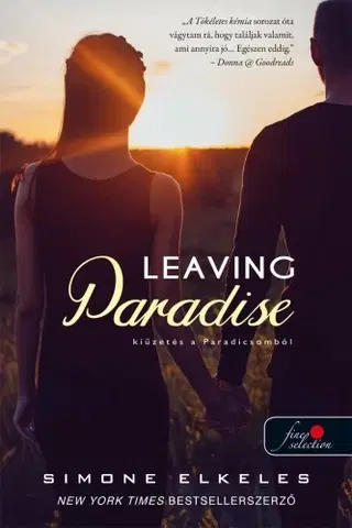 Beletria - ostatné Leaving Paradise – Kiűzetés a Paradicsomból - Simone Elkeles,Alexandra Valéria Sándor