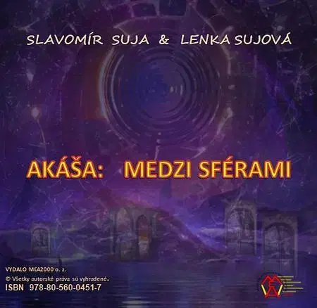 Ezoterika - ostatné Akáša - Lenka Sujová,Slavomír Suja
