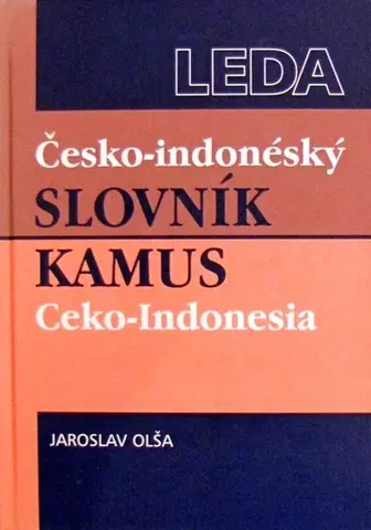 Jazykové učebnice, slovníky Česko-indonésky slovník - Jaroslav Olša