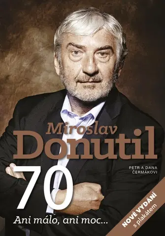 Film, hudba Miroslav Donutil 70, 2. vydanie - Dana Čermáková,Petr Čermák