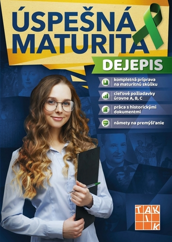 Maturity - Ostatné Úspešná maturita Dejepis - Ľudmila Kurcinová,Ľubomír Sobek
