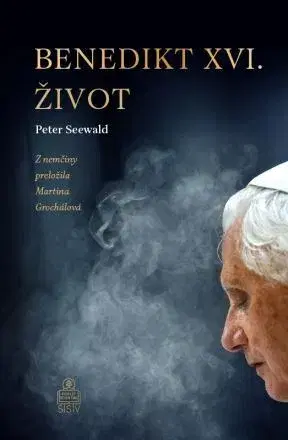 Náboženstvo Benedikt XVI. Život - Peter Seewald