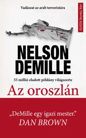Detektívky, trilery, horory Az oroszlán - Vadászat a világ legveszélyesebb terroristájára - Nelson DeMille