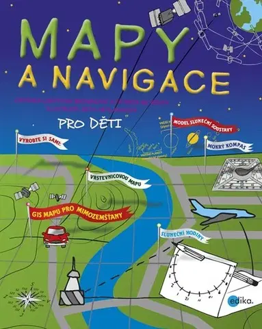 Veda a technika Mapy a navigace - Brownová Cynthia Light,Ginty Patrick Mc