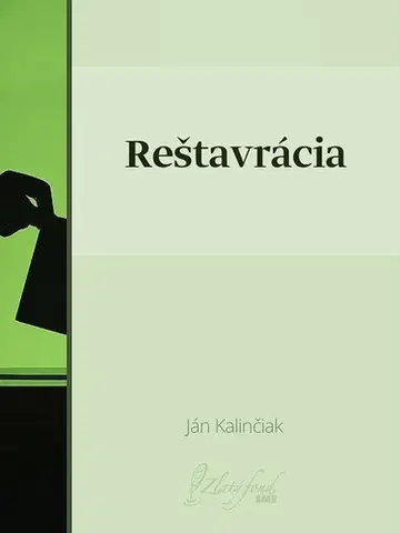 Slovenská beletria Reštavrácia - Ján Kalinčiak