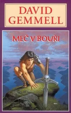 Sci-fi a fantasy Meč v bouři - David Gemmell