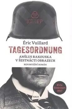 Historické romány Tagesordnung - Éric Vuillard,Havel Tomáš