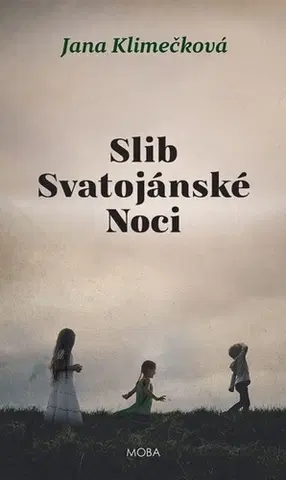 Česká beletria Slib svatojánské noci - Jana Klimečková
