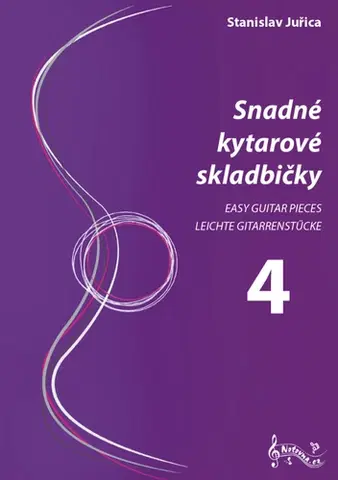 Hudba - noty, spevníky, príručky Snadné kytarové skladbičky 4 - Stanislav Juřica