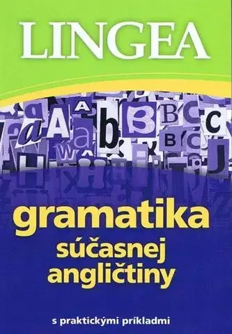 Gramatika a slovná zásoba Gramatika súčasnej angličtiny