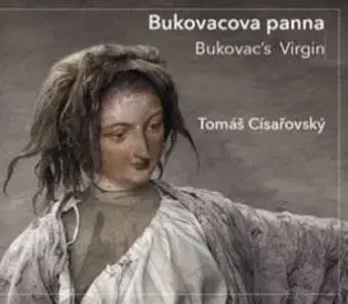 Maliarstvo, grafika Bukovacova panna / Bukovac’s Virgin - Tomáš Císařovský