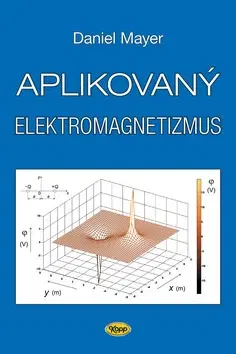 Veda, technika, elektrotechnika Aplikovaný elektromagnetismus - Adrian Mayer