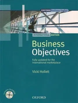 Obchodná a profesná angličtina Business Objectives (New International Edition) Student´s Book - Vicki Hollett,Mark Duffin