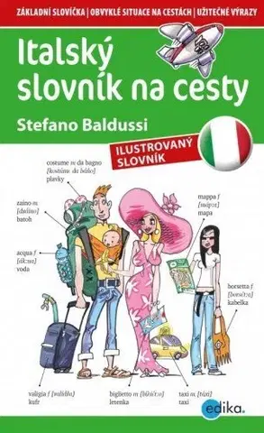 Učebnice a príručky Italský slovník na cesty - Stefano Baldussi