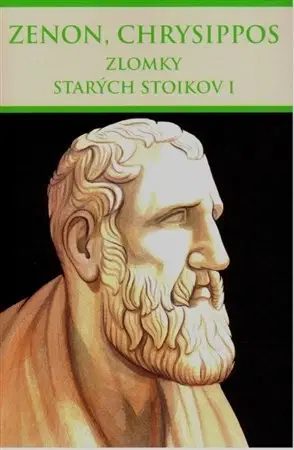 Starovek Zlomky starých stoikov I - Zenon