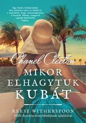 Beletria - ostatné Mikor elhagytuk Kubát - Chanel Cleeton