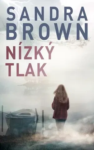 Detektívky, trilery, horory Nízký tlak - Sandra Brown