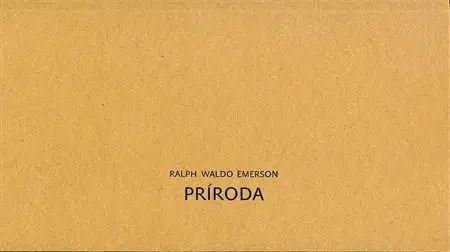 Eseje, úvahy, štúdie Príroda - Ralph Waldo Emerson