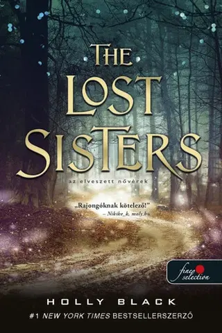 Young adults The Lost Sisters - Az elveszett nővérek - A levegő népe 1,5 - Holly Black,Krisztina Szabó