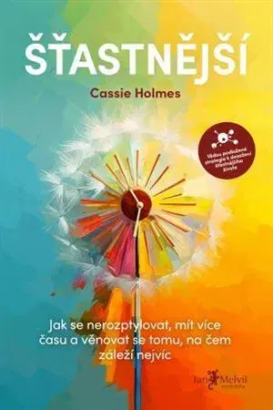 Rozvoj osobnosti Šťastnější - Cassie Holmes