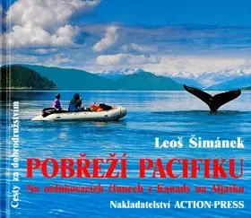 Cestopisy Pobřeží Pacifiku - Lenka Šimáková,Leoš Šimánek