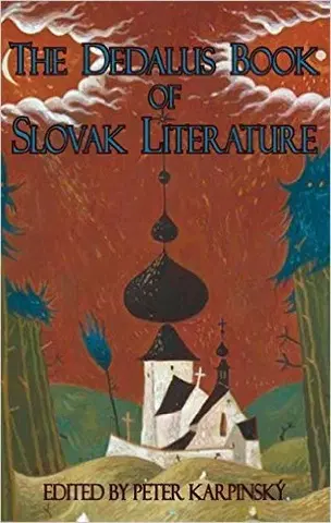 Slovenská beletria Dedalus Book of Slovak Literature - Kapinsky Peter