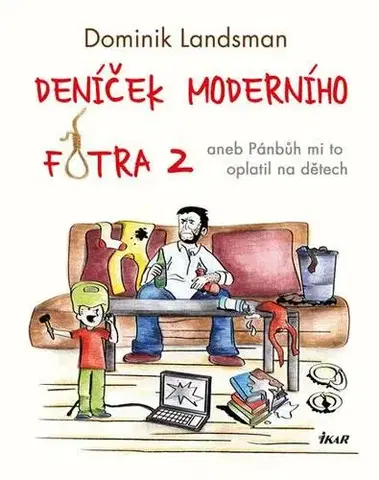 Humor a satira Deníček moderního fotra 2, 2. vydání - Dominik Landsman