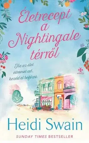 Romantická beletria Életrecept a Nightingale térről - Heidi Swain,Eszter Perlényi-Chapman